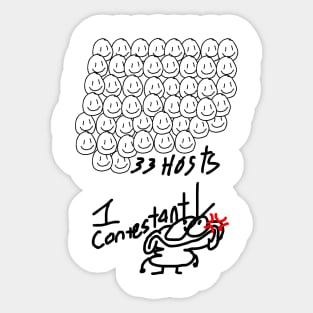 33 hosts and 1 contestant Sticker